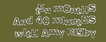 Ten Months and 40 Minutes With Amy Rigby