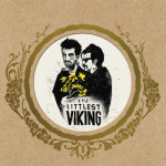 The Littlest Viking, <em>The Littlest Viking</em>